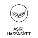 AŞIRI HASSASİYET